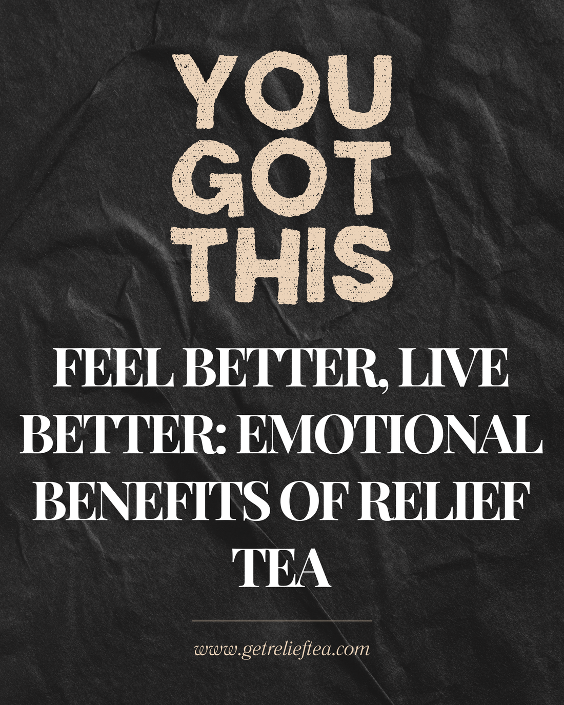 Feel Better, Live Better: Emotional Benefits of Relief Tea🌿✨